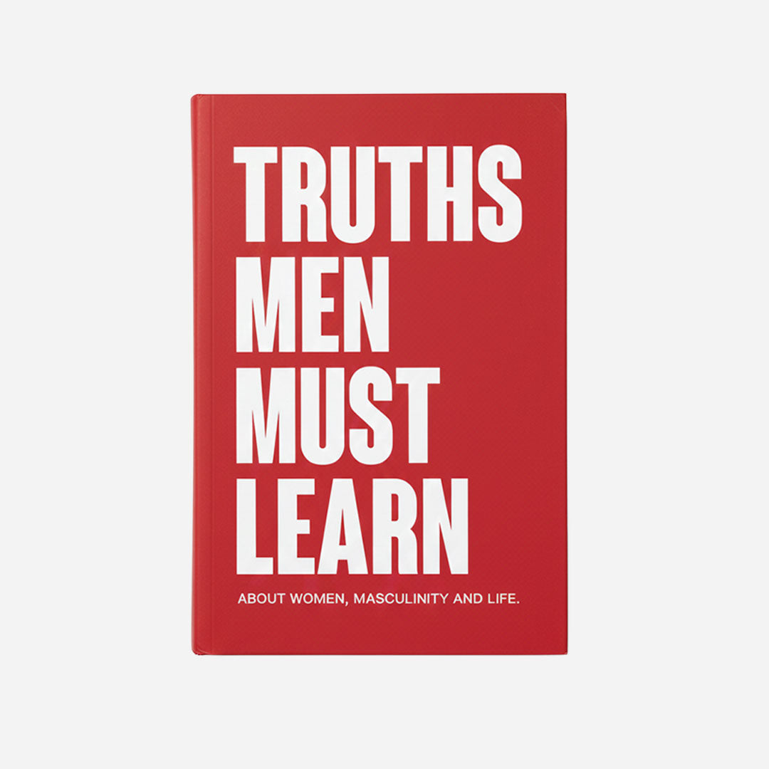 Truths Men Must Learn