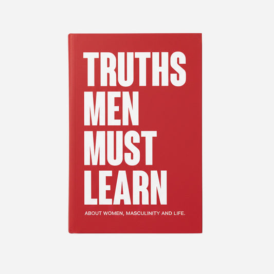Truths Men Must Learn